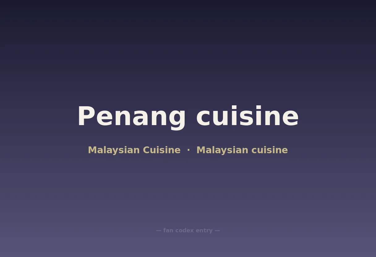 Penang cuisine