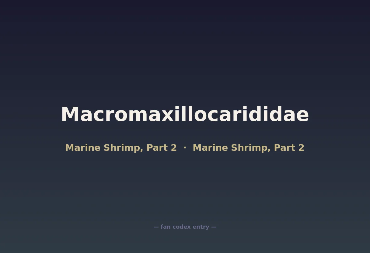 Macromaxillocarididae