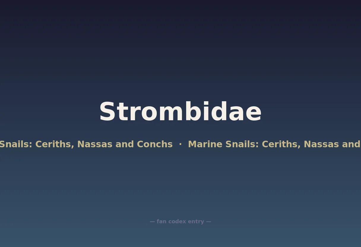 Strombidae