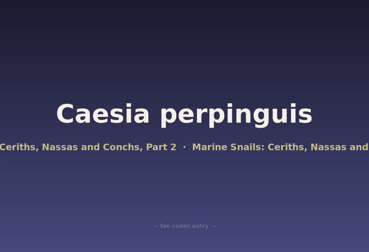Caesia perpinguis