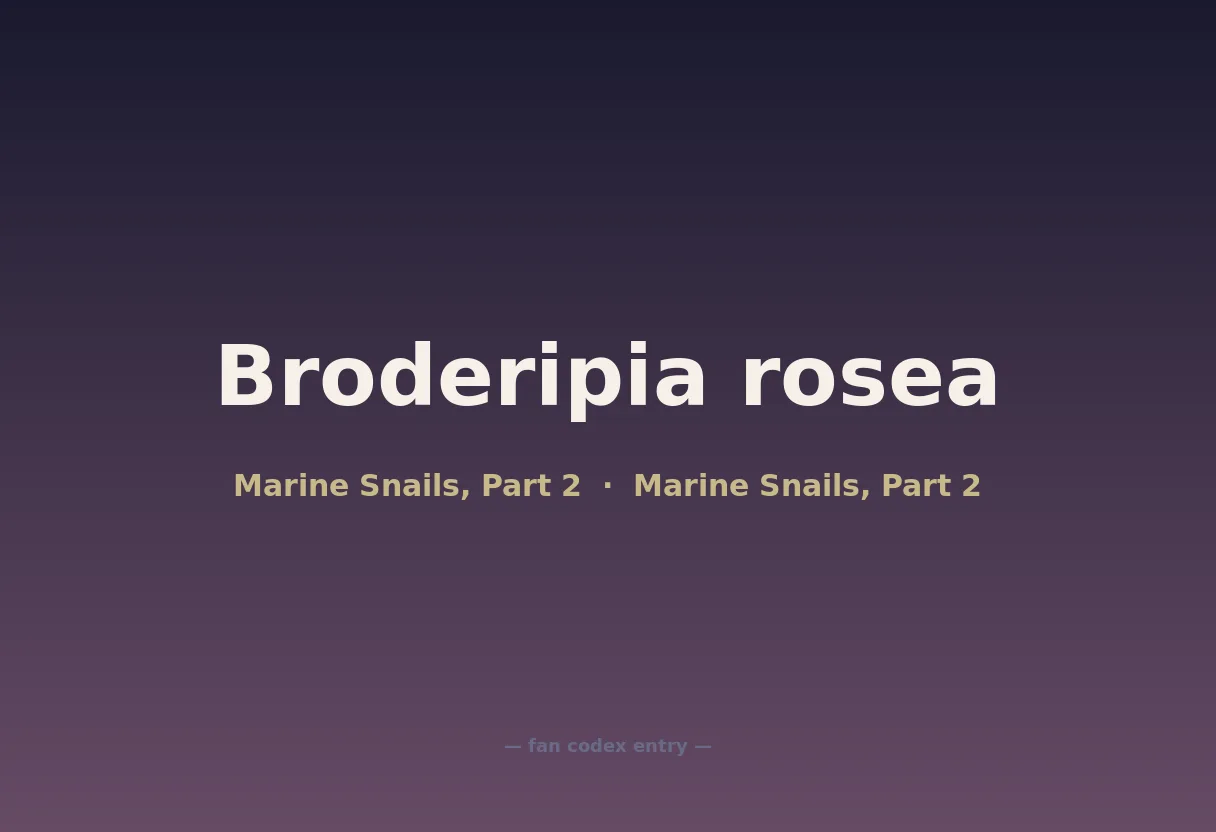 Broderipia rosea