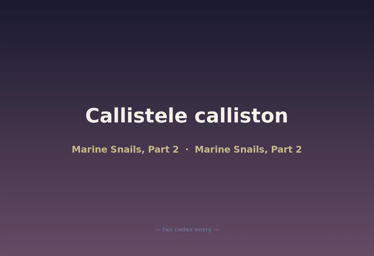 Callistele calliston