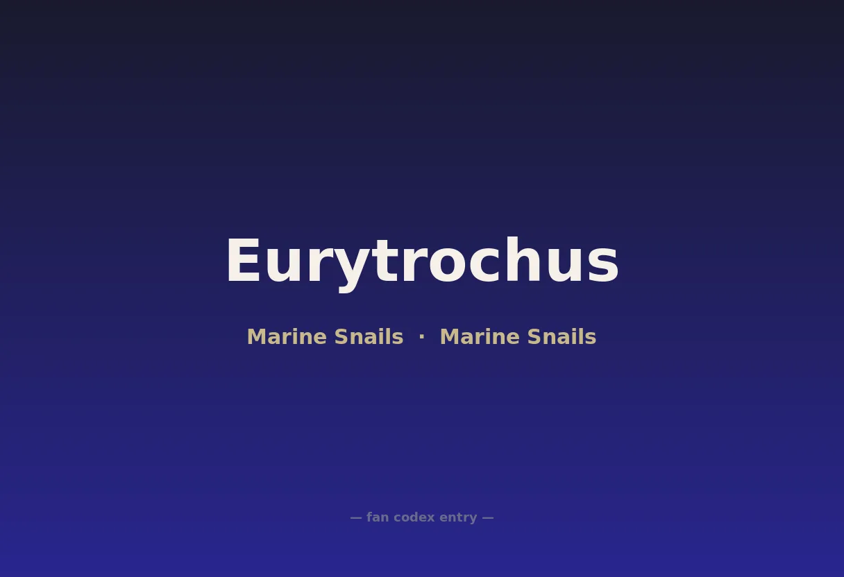 Eurytrochus