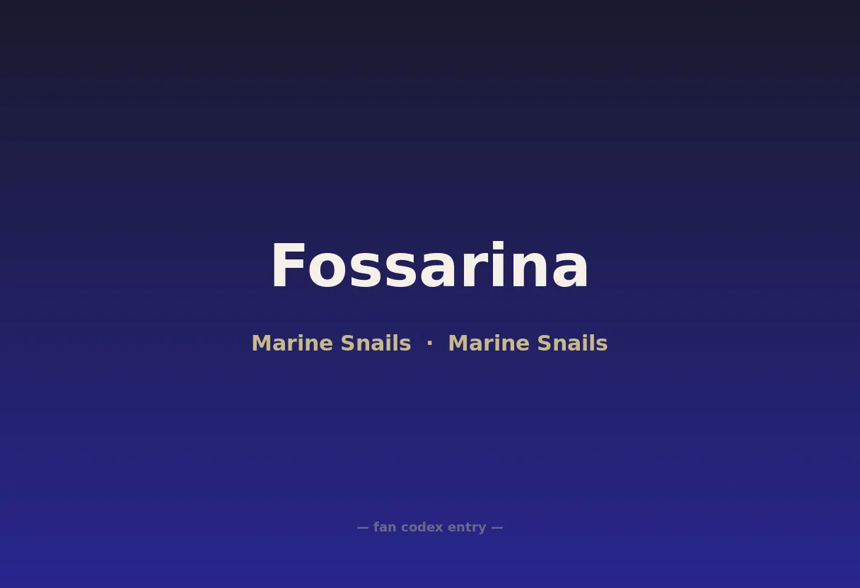 Fossarina