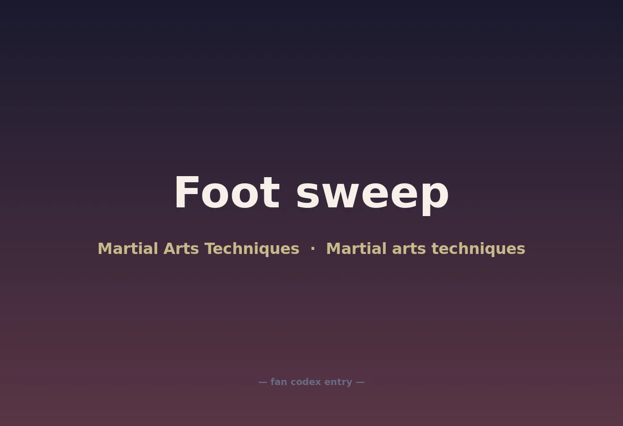 Foot sweep