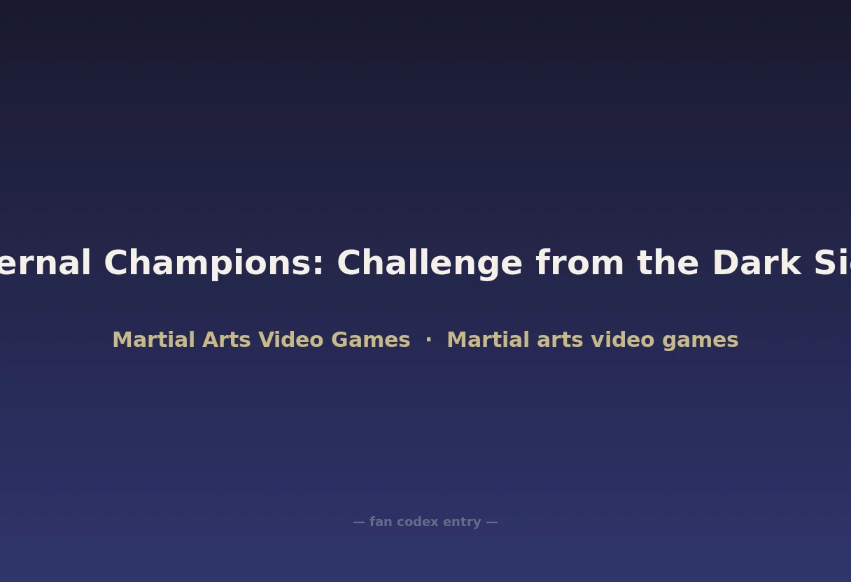 Eternal Champions: Challenge from the Dark Side