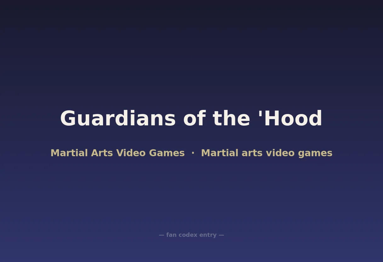 Guardians of the 'Hood