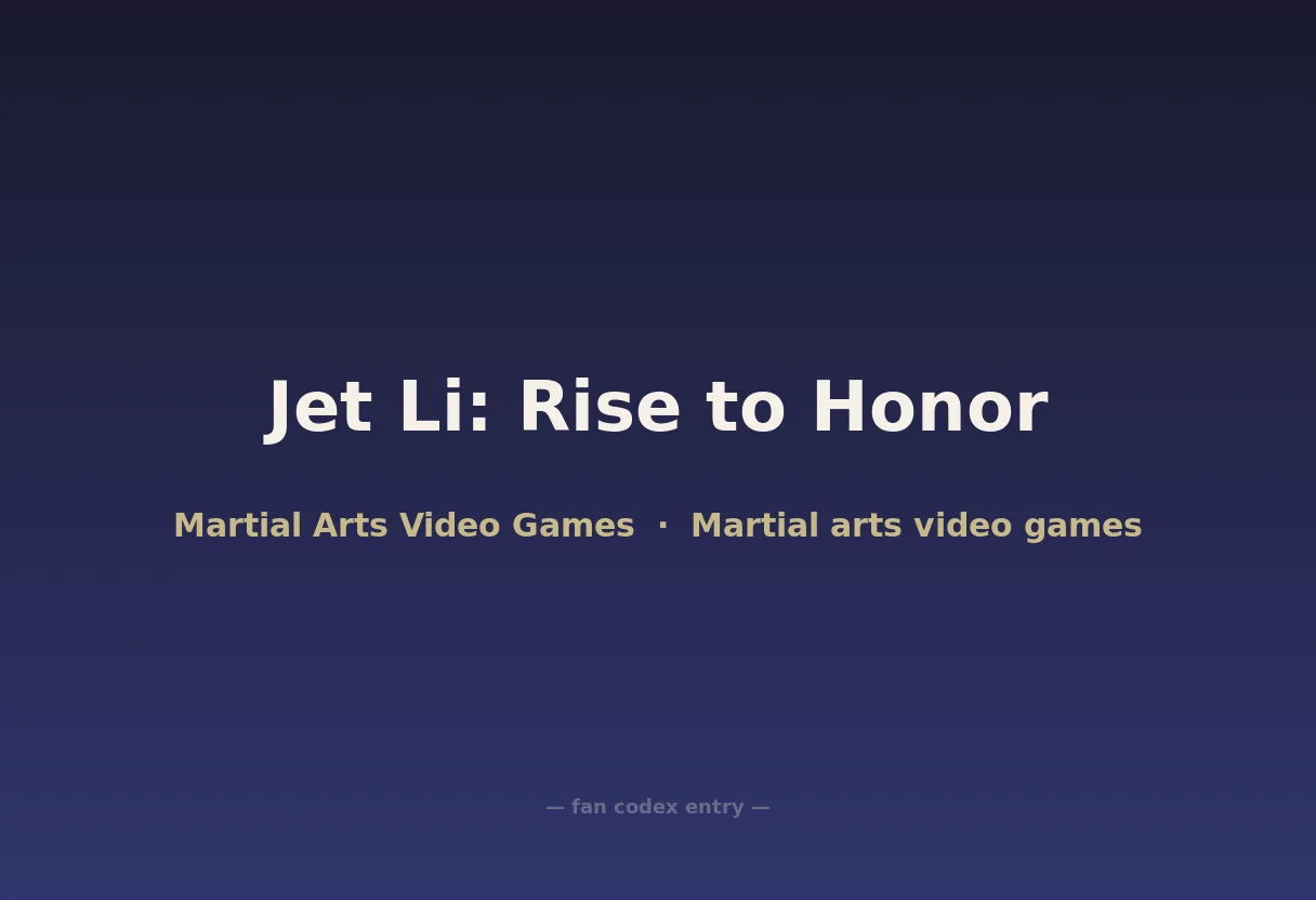 Jet Li: Rise to Honor