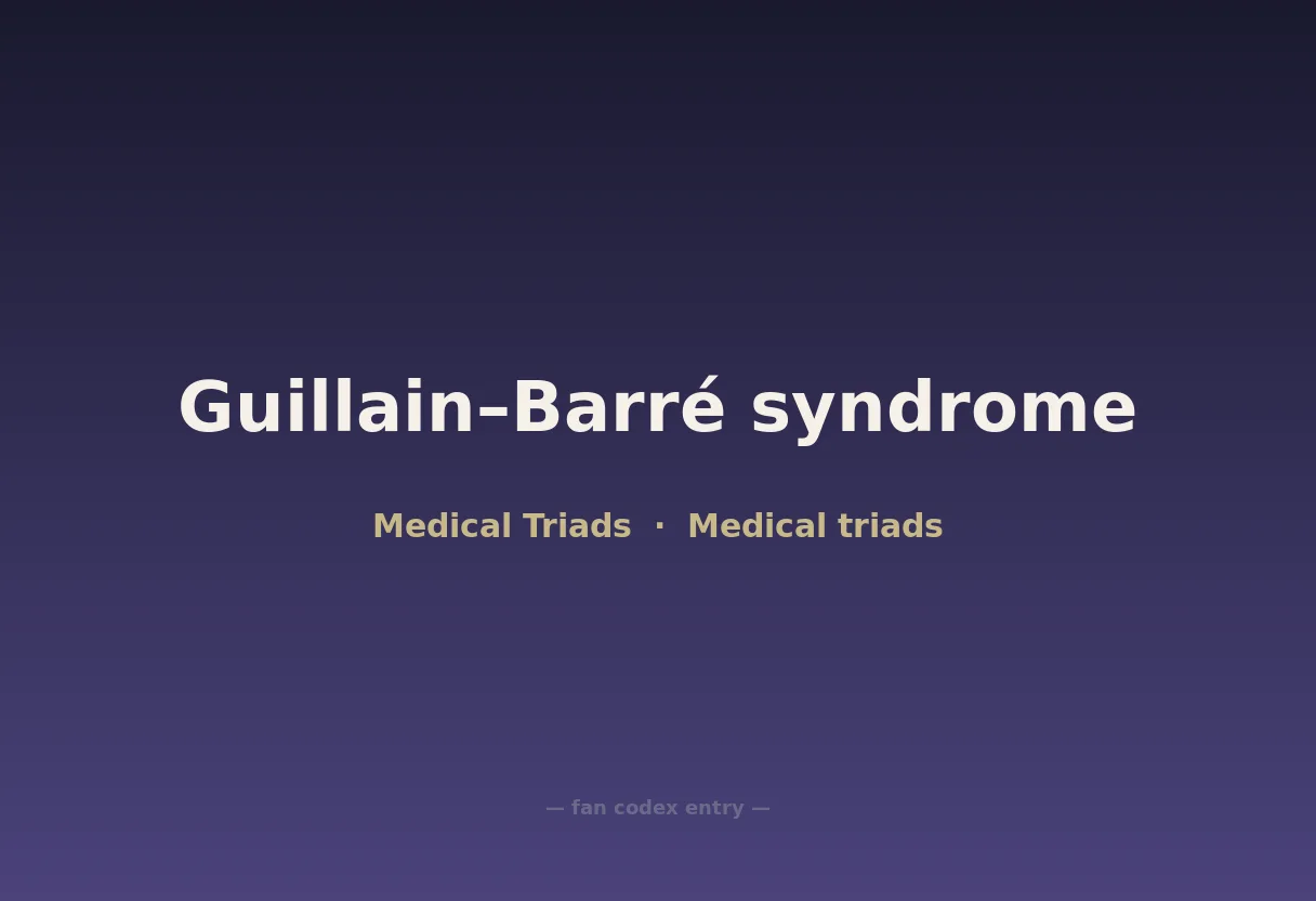 Guillain–Barré syndrome