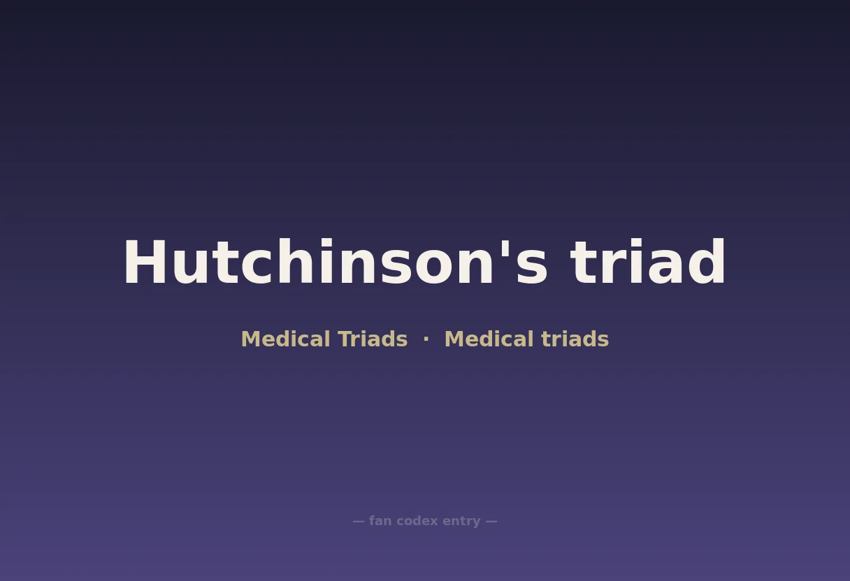 Hutchinson's triad