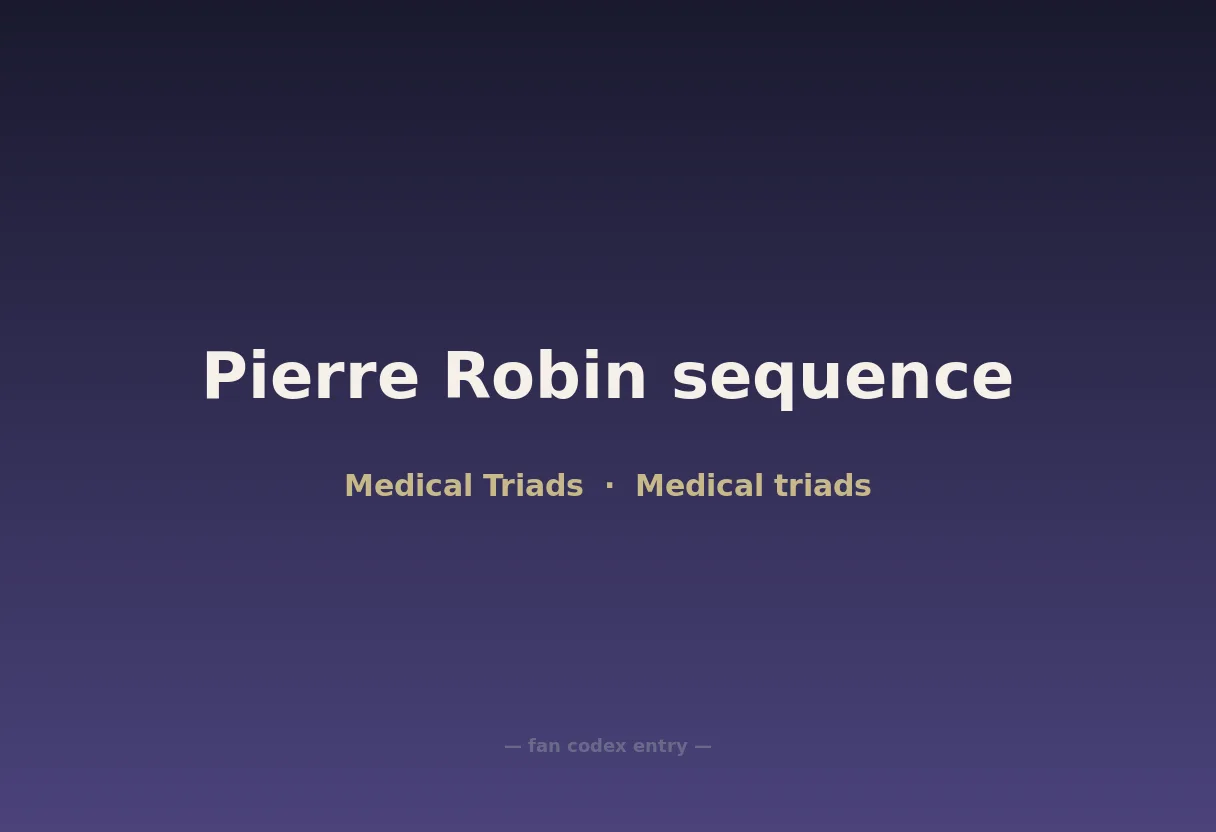 Pierre Robin sequence