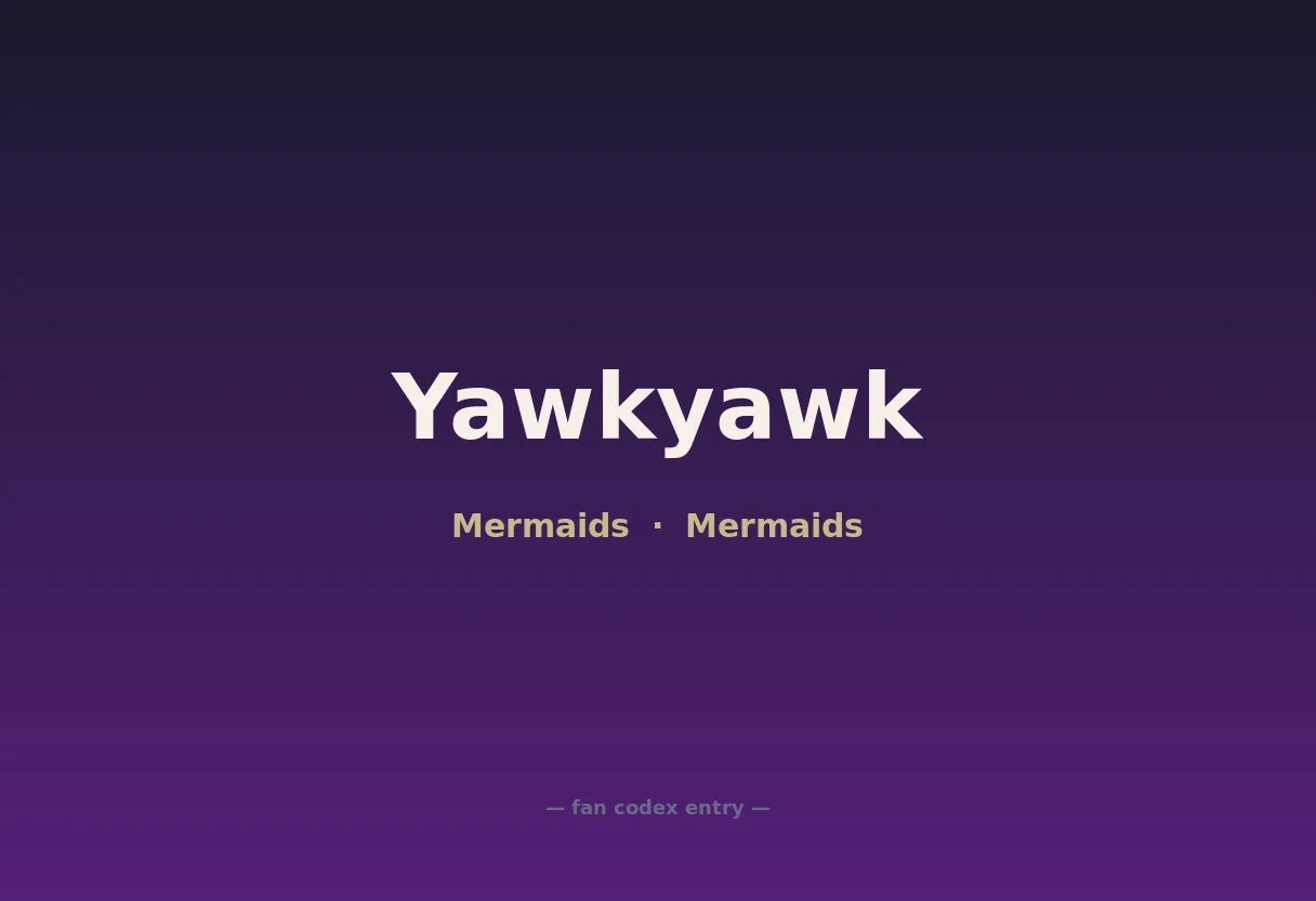 Yawkyawk