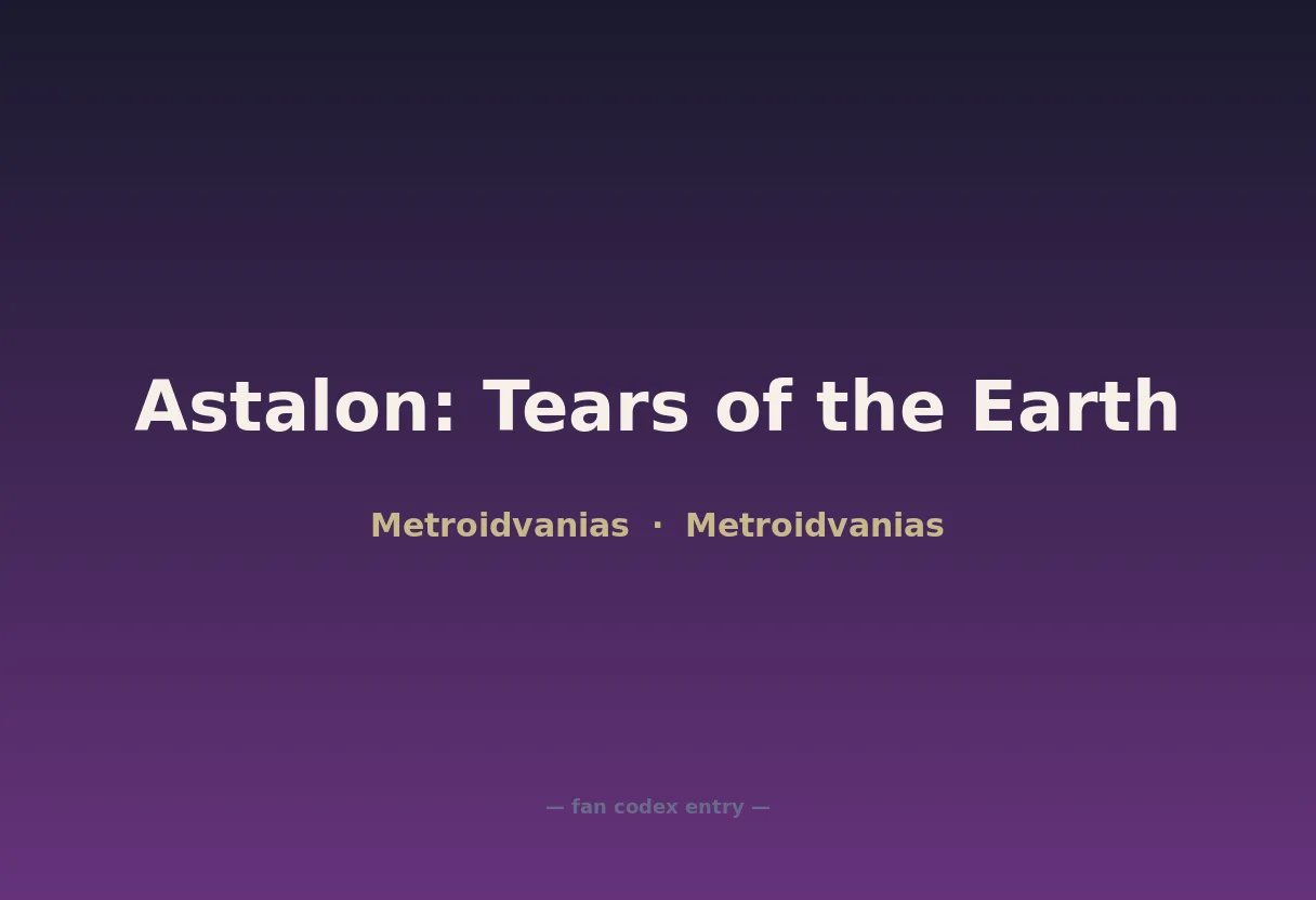 Astalon: Tears of the Earth