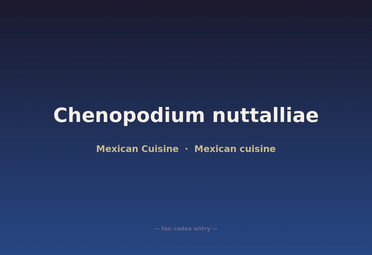 Chenopodium nuttalliae