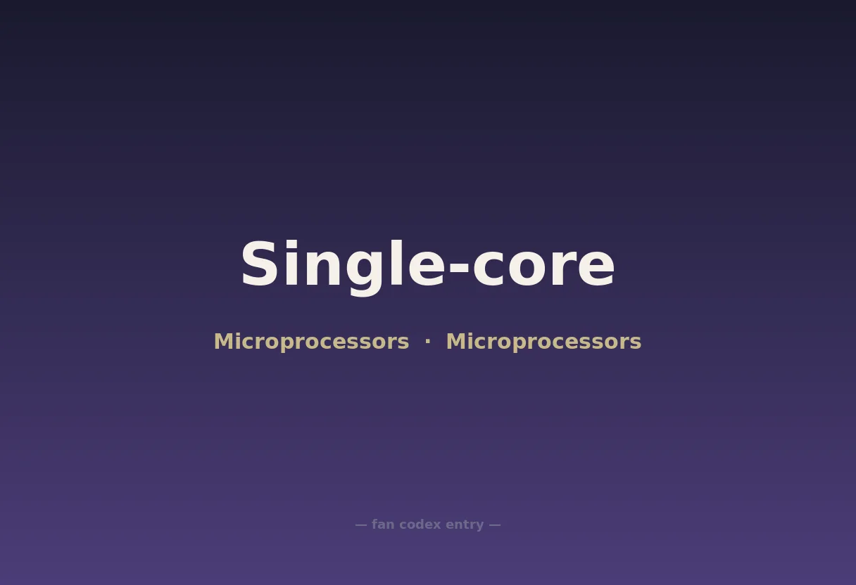 Single-core