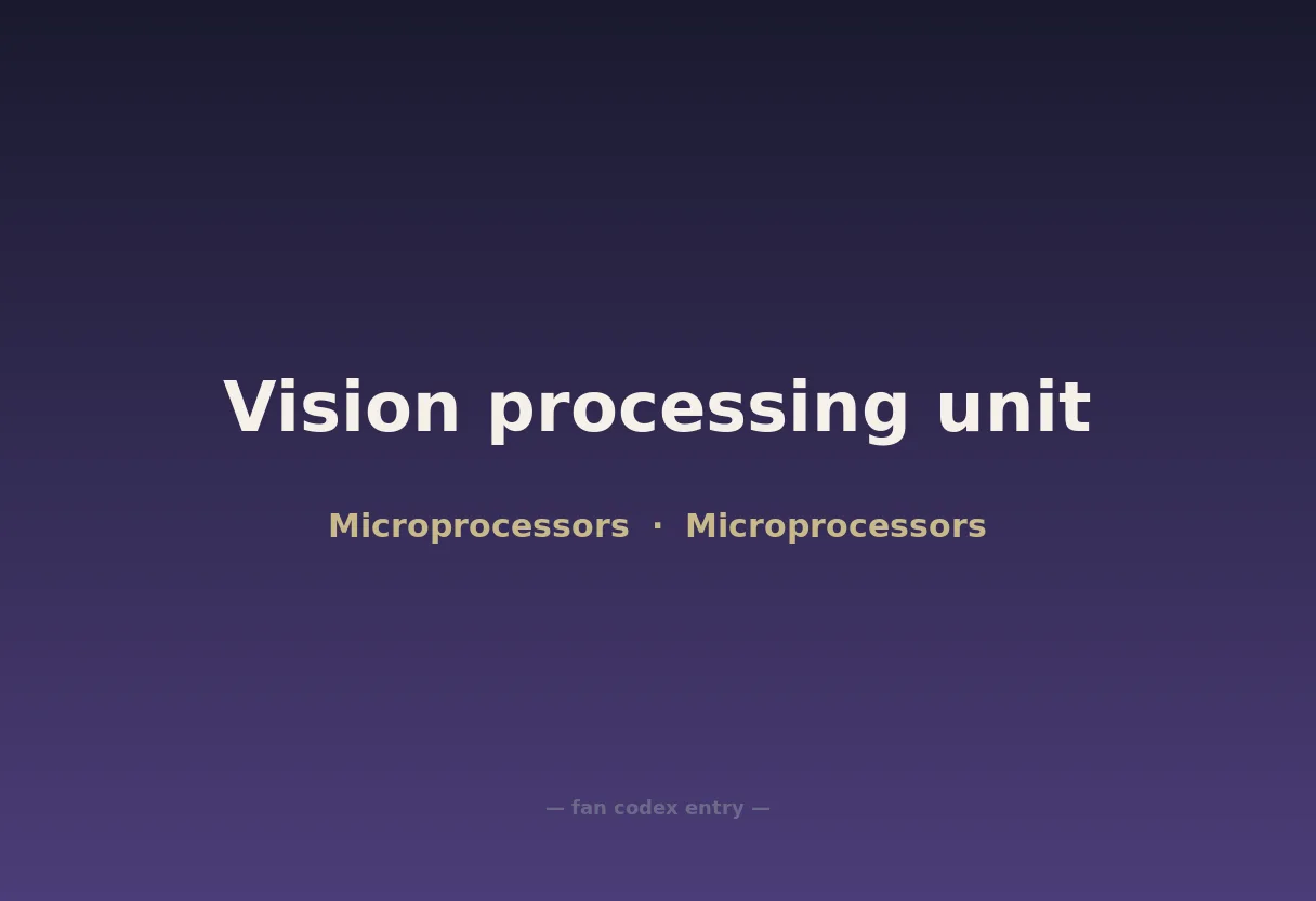 Vision processing unit