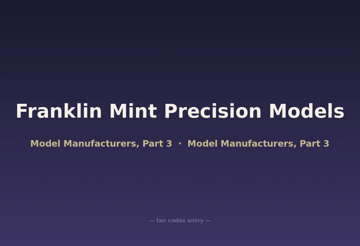 Franklin Mint Precision Models