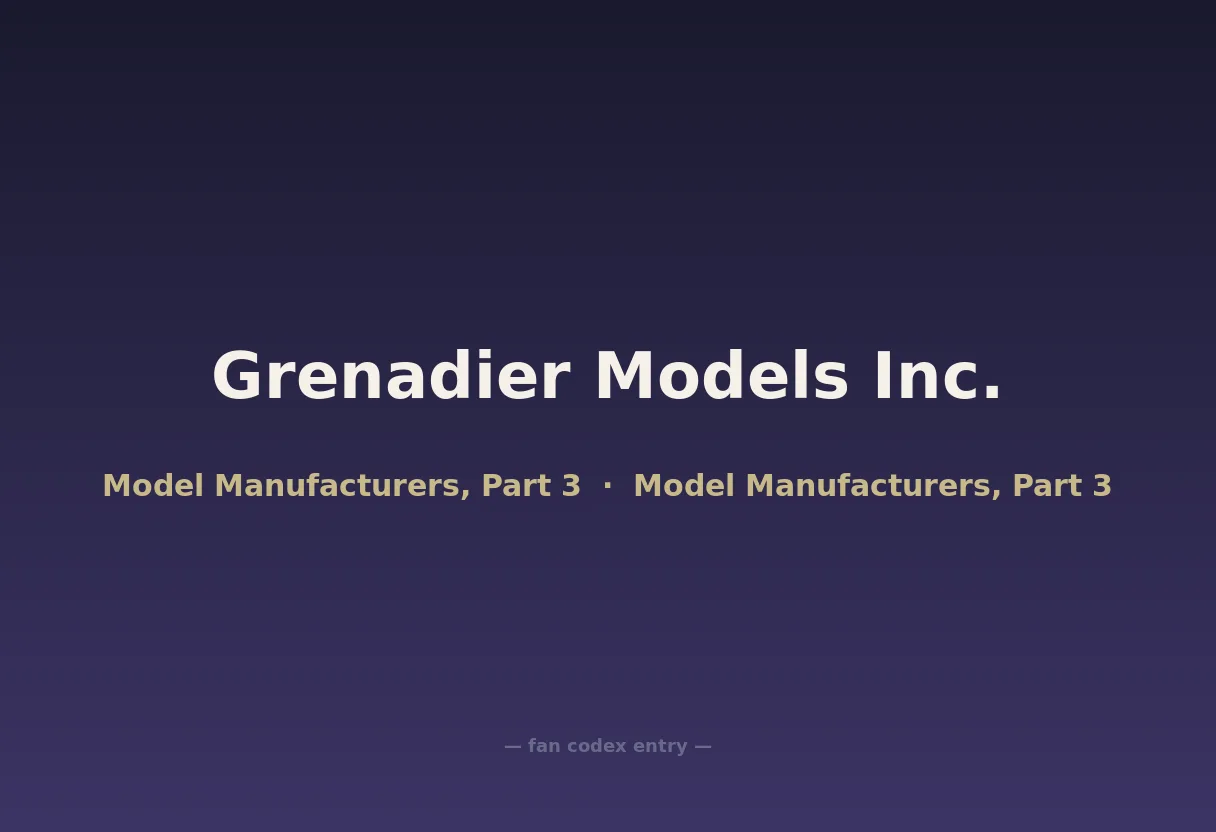 Grenadier Models Inc.