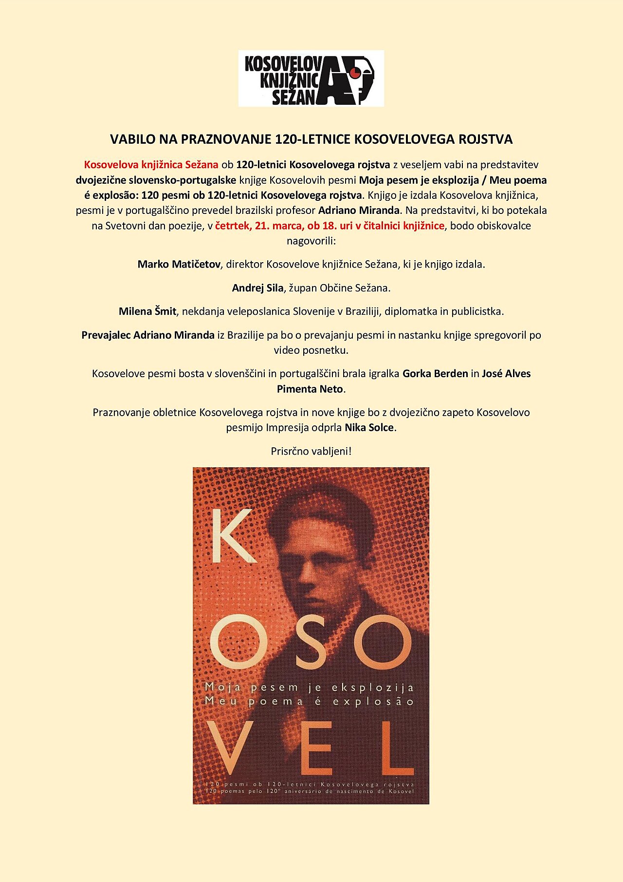 Lançamento oficial do livro de Srečko Kosovel - Moja pesem je eksplozija (Meu poema é explosão). Antologia bilíngue esloveno-português traduzida por Adriano Miranda. Kosovelova knjiznica, Sežana, 2024