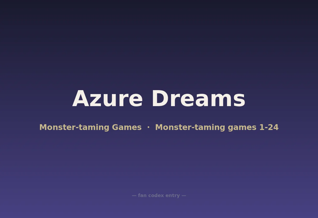 Azure Dreams