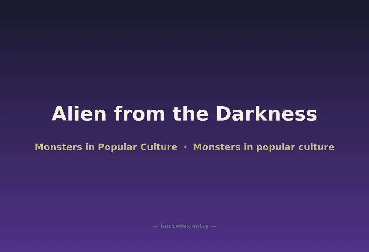 Alien from the Darkness
