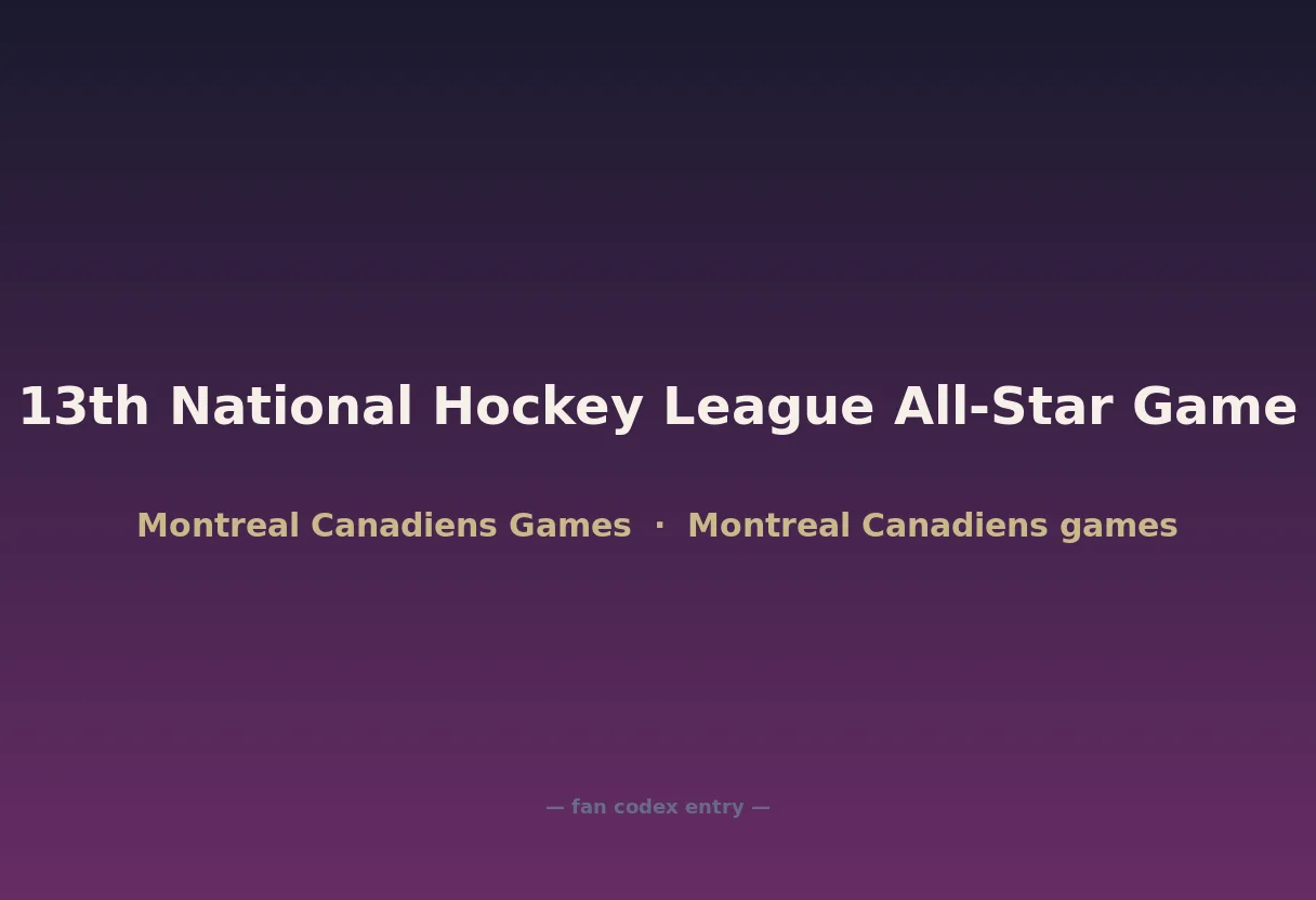 13th National Hockey League All-Star Game