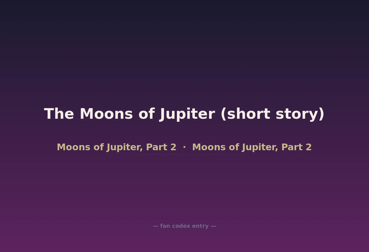 The Moons of Jupiter (short story)
