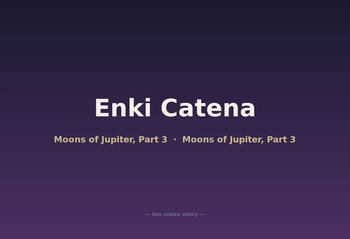 Enki Catena
