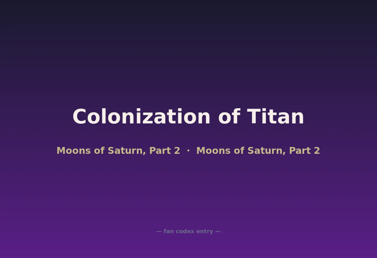 Colonization of Titan