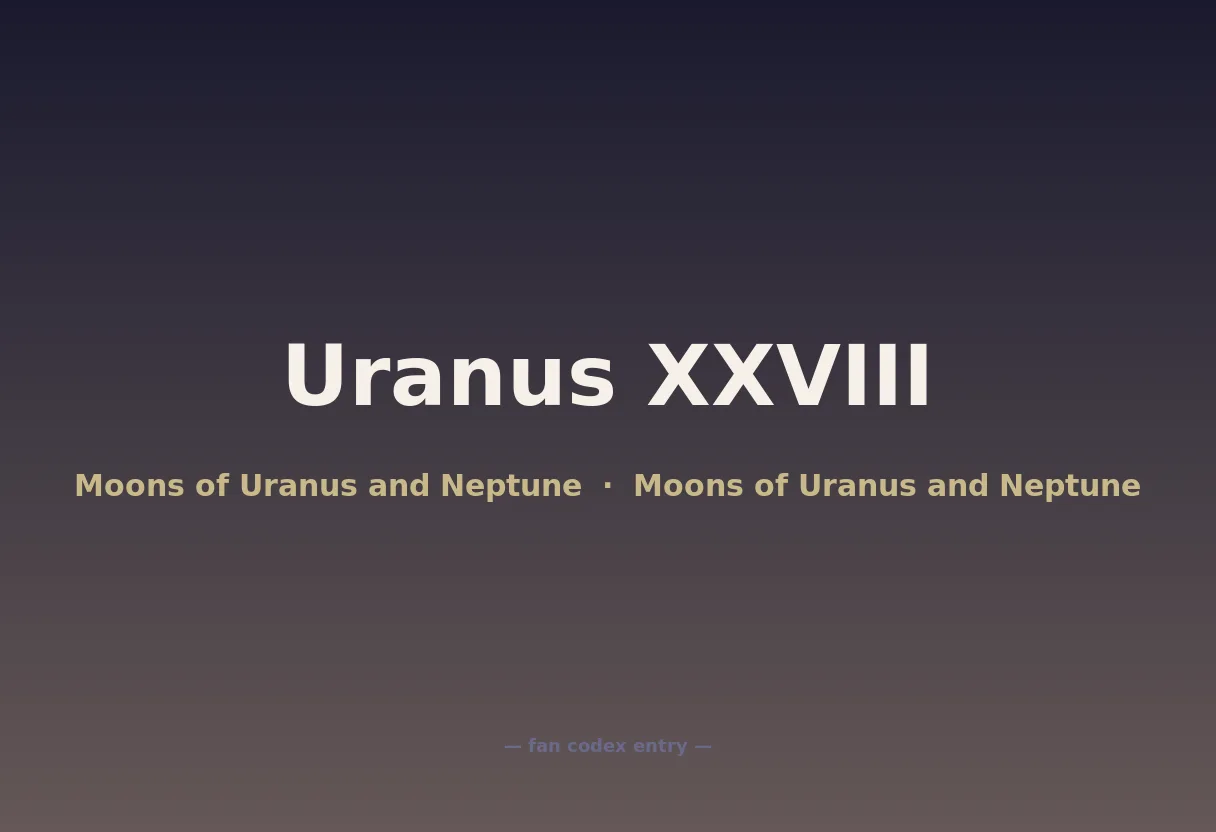 Uranus XXVIII