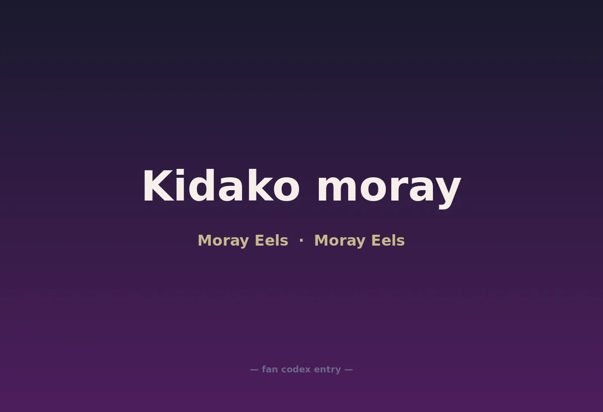 Kidako moray