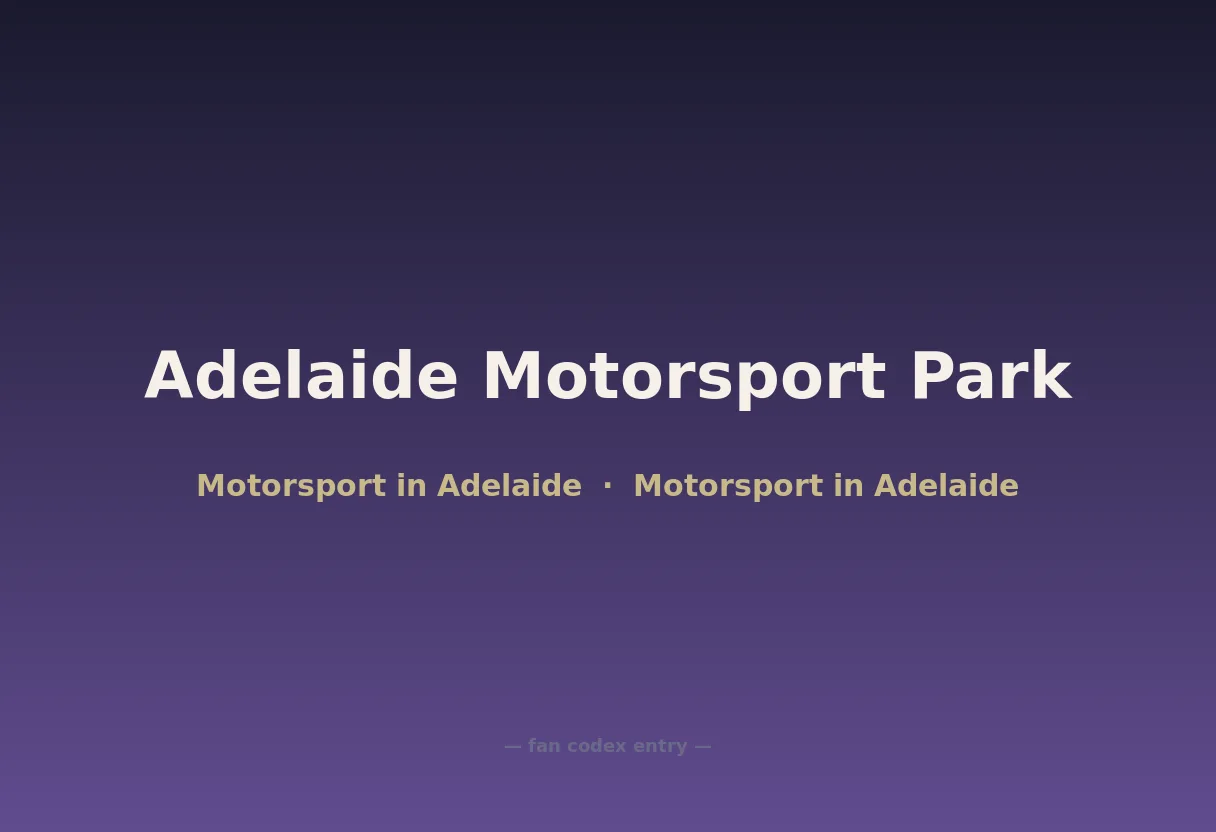 Adelaide Motorsport Park
