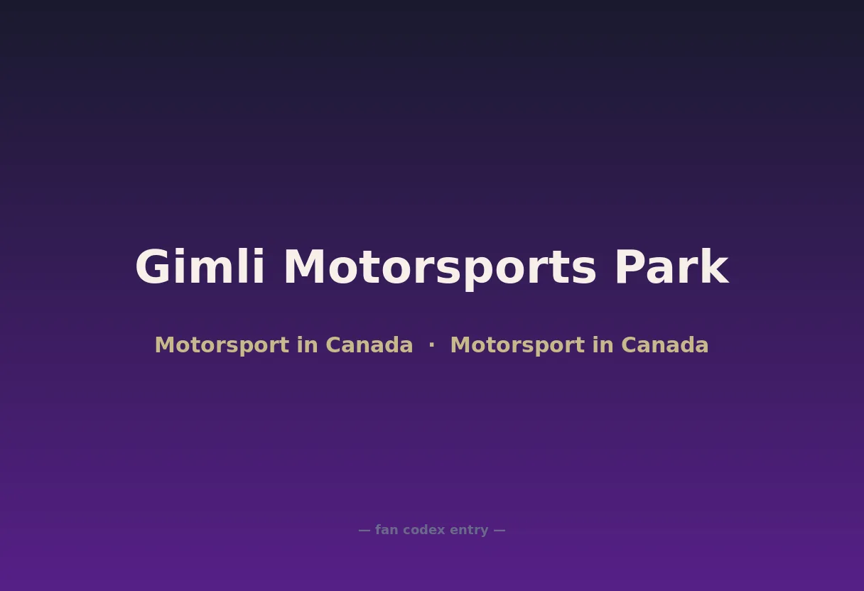 Gimli Motorsports Park