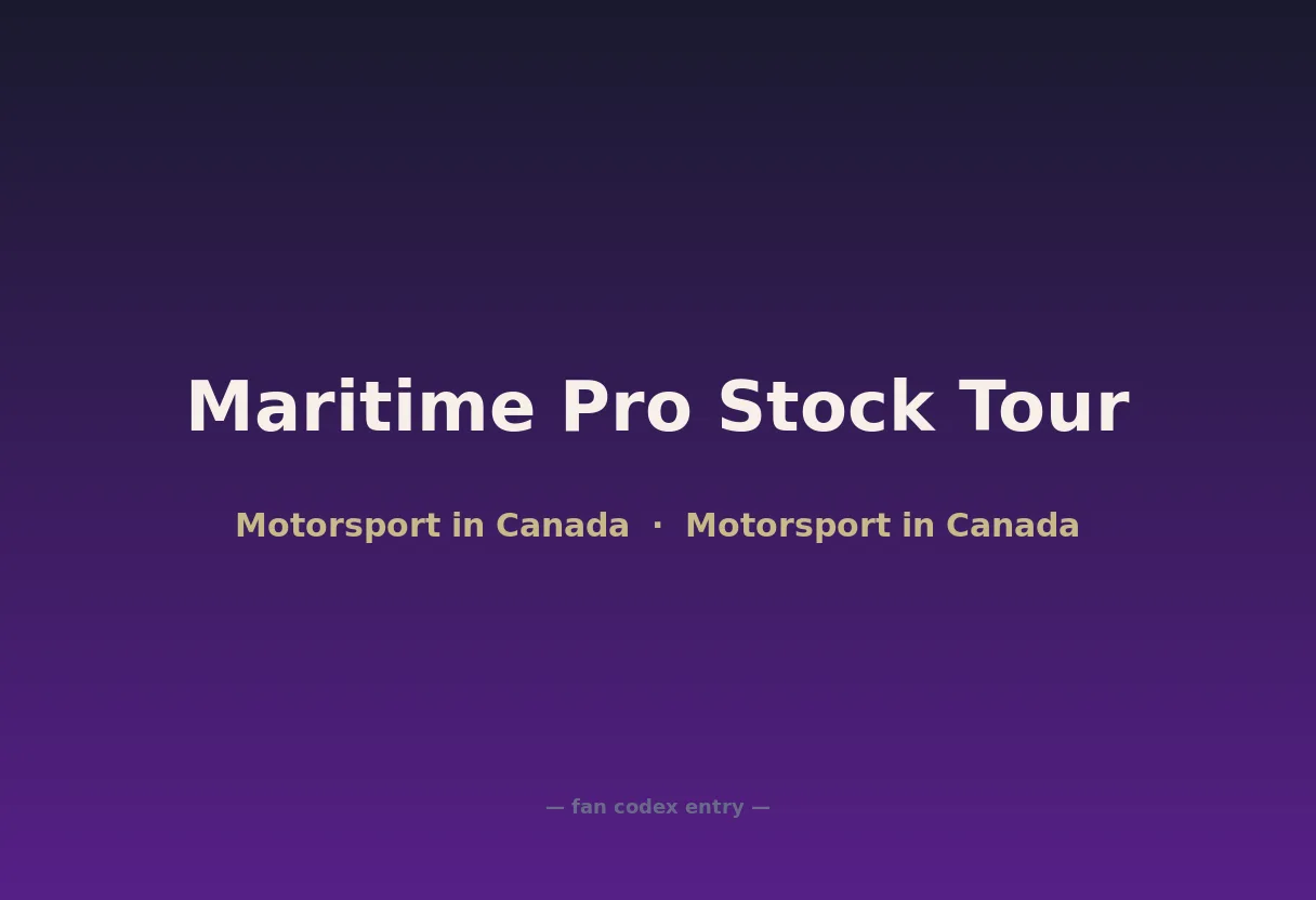 Maritime Pro Stock Tour