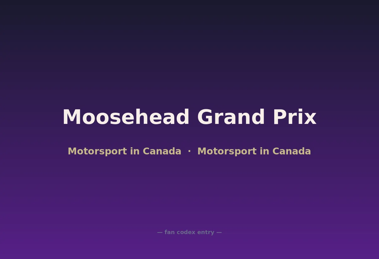 Moosehead Grand Prix