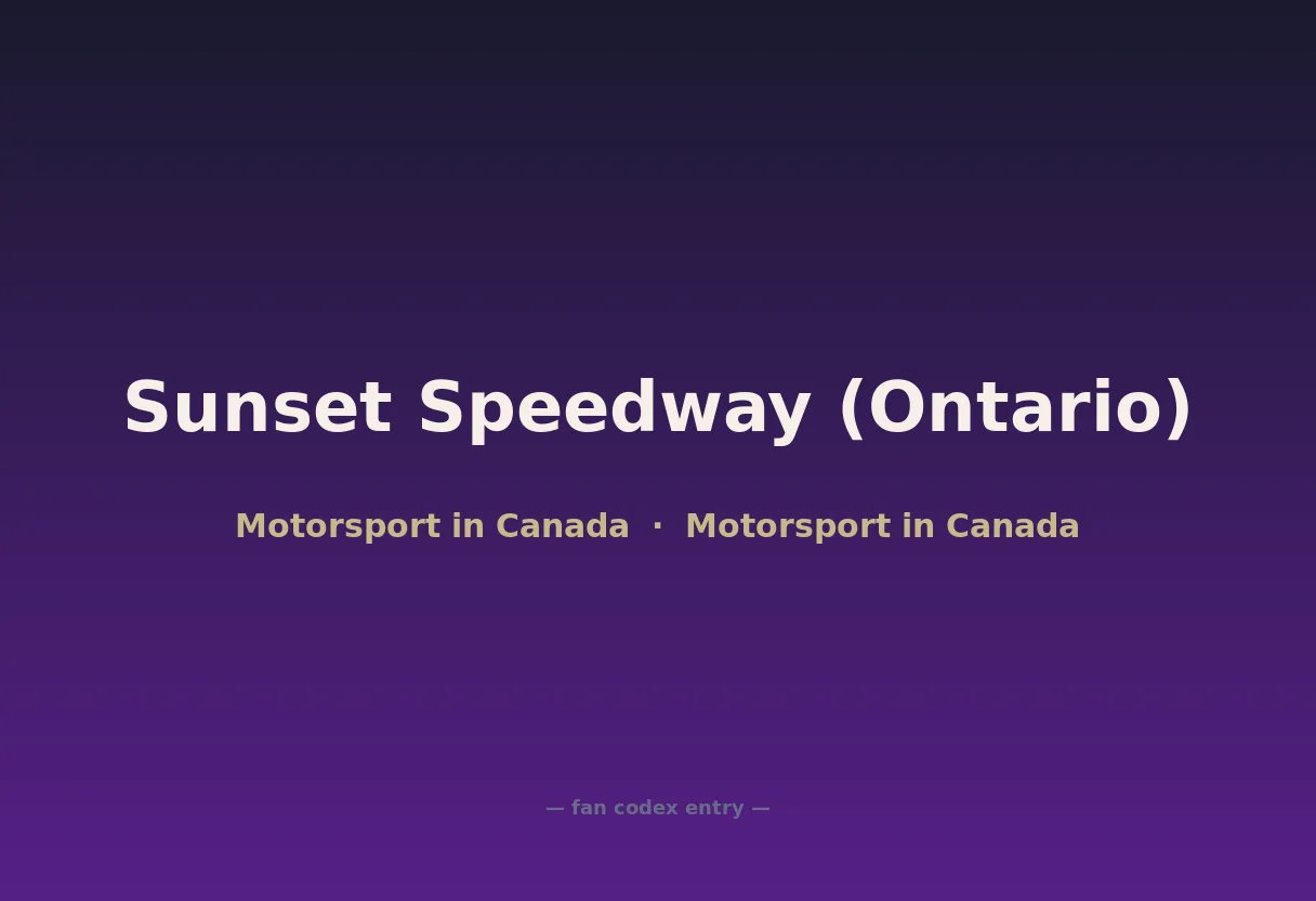 Sunset Speedway (Ontario)