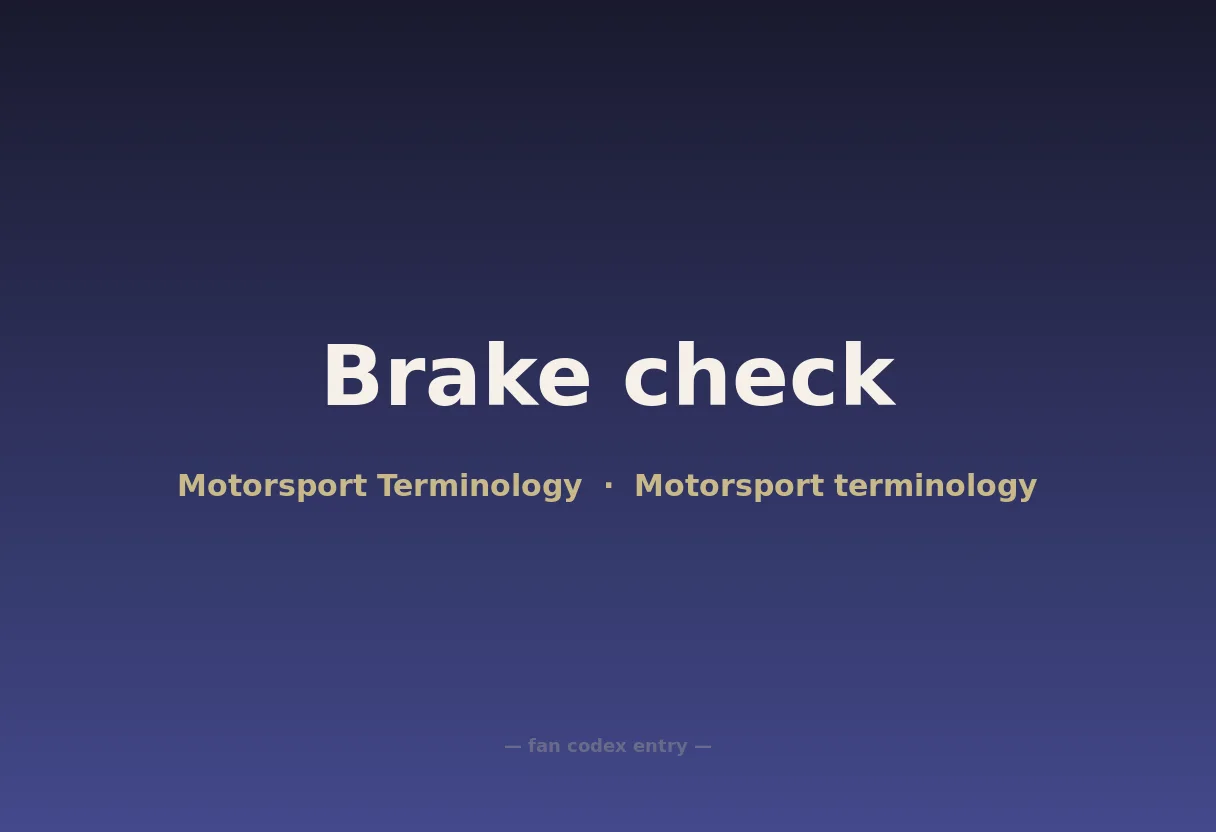 Brake check