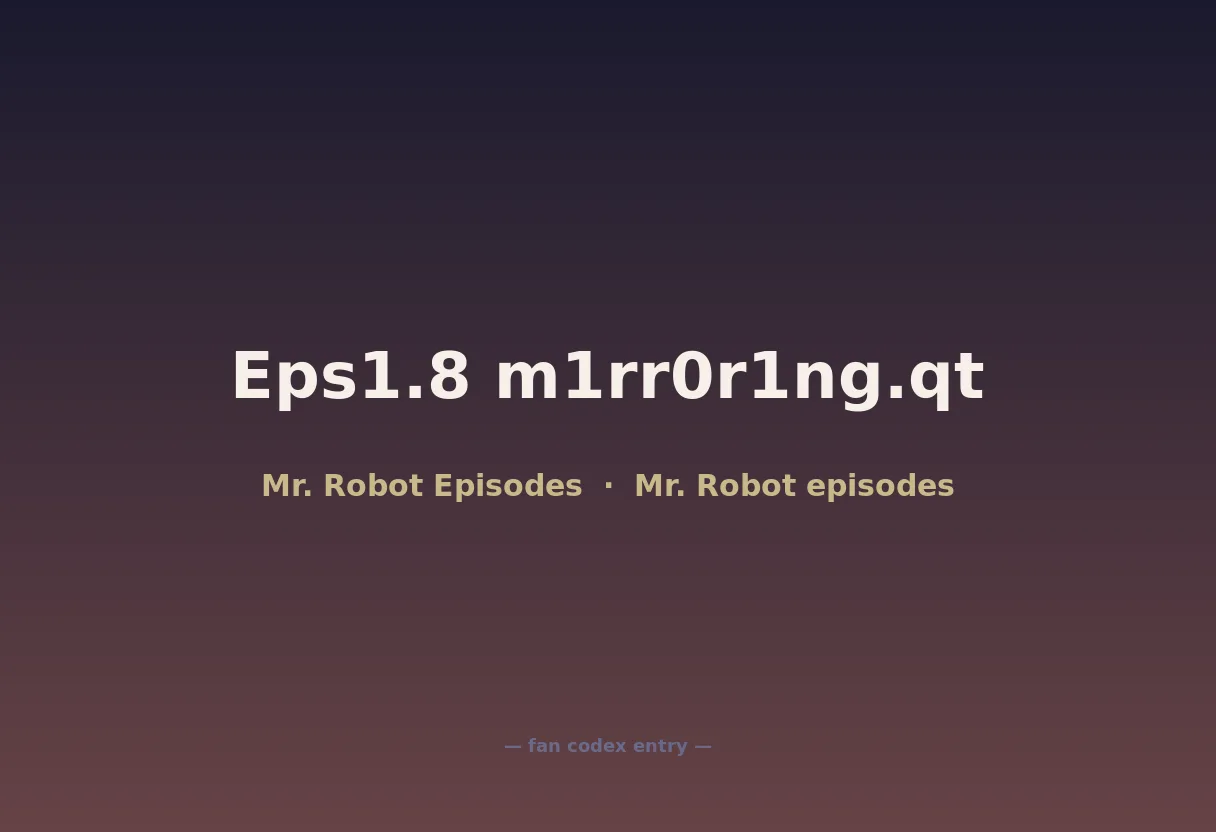 Eps1.8 m1rr0r1ng.qt