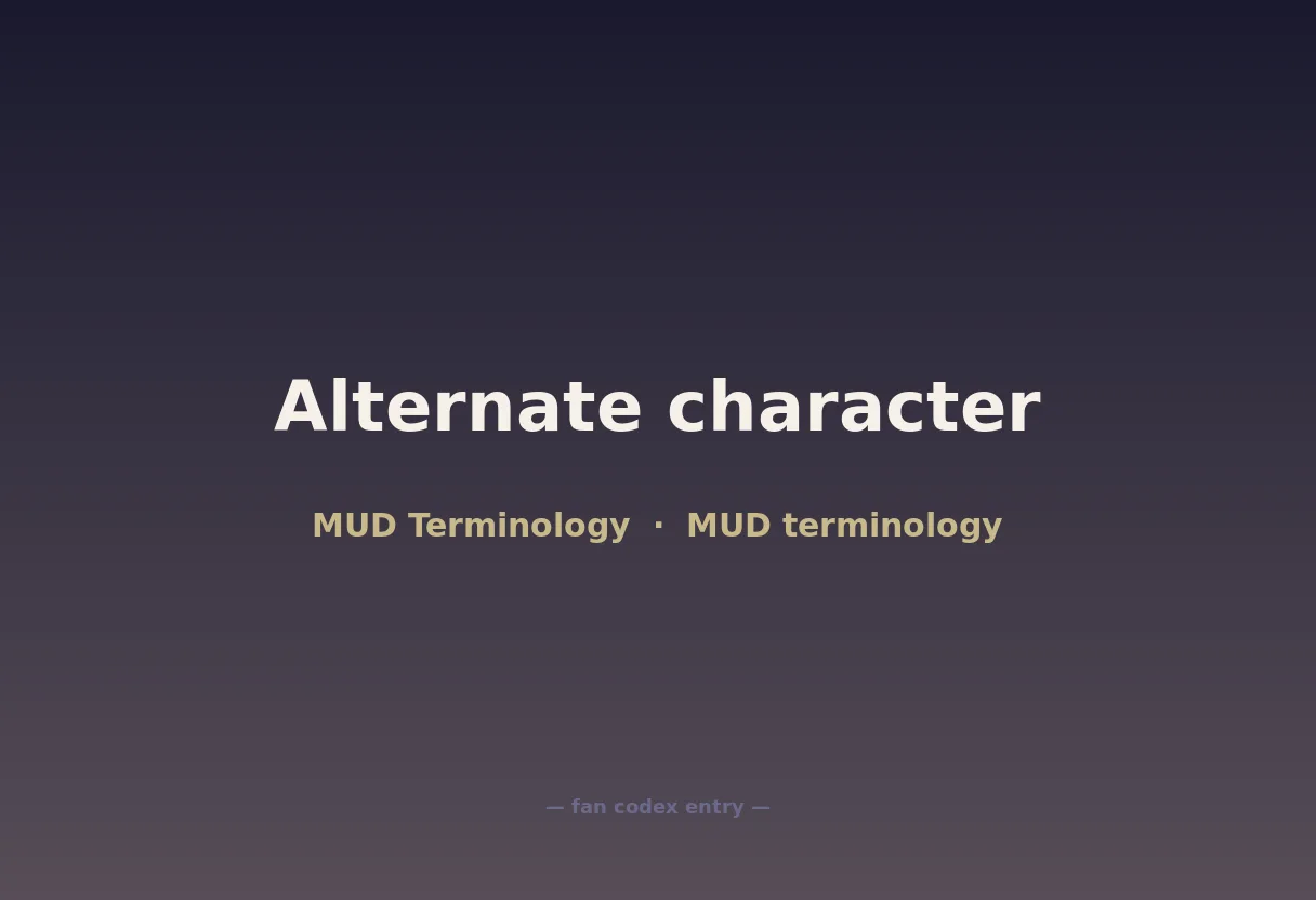 Alternate character