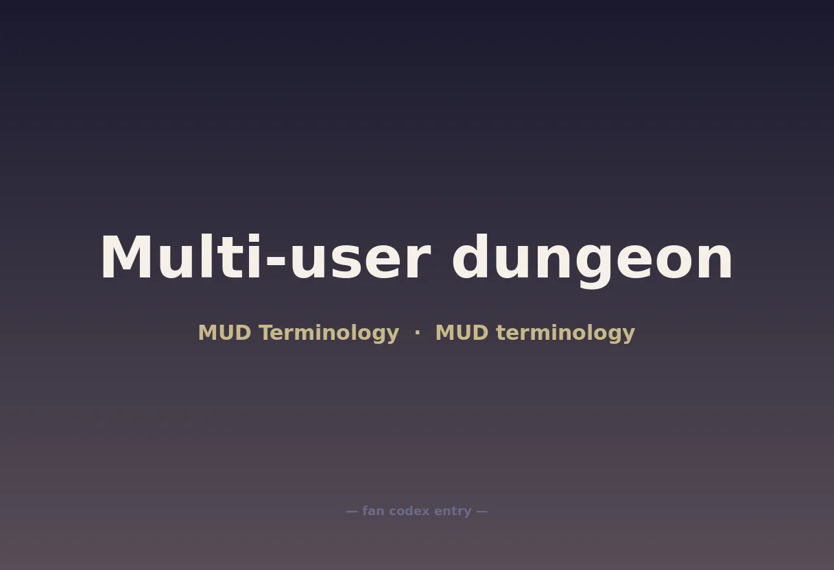 Multi-user dungeon