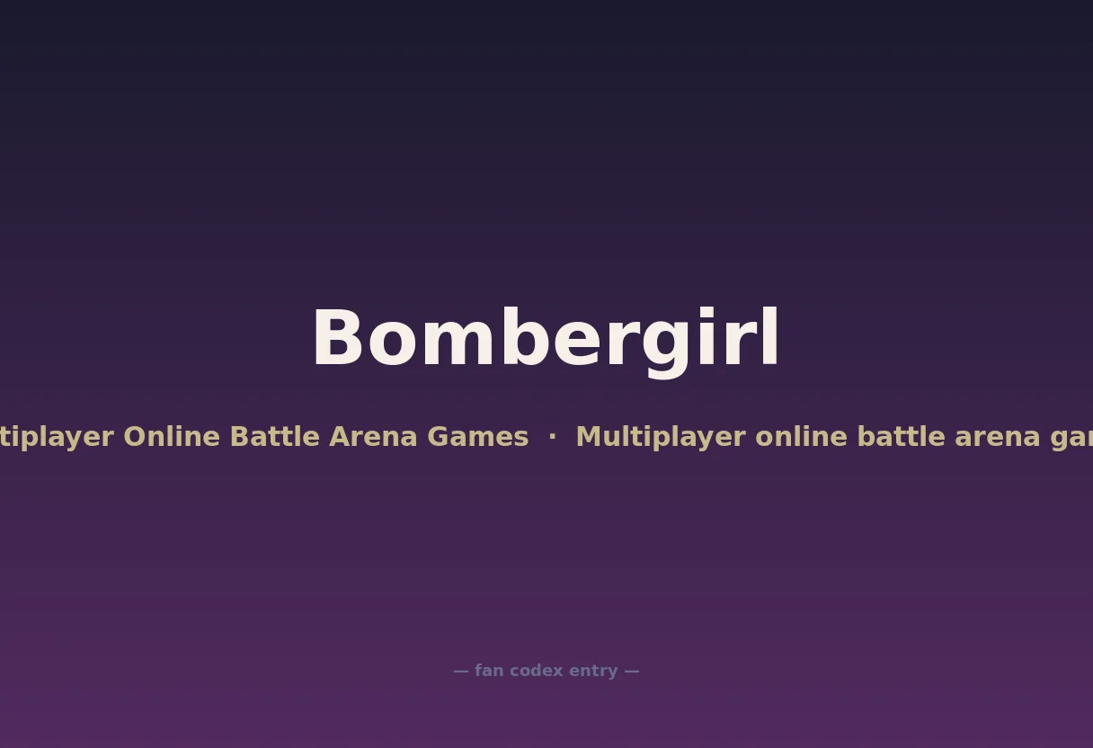 Bombergirl