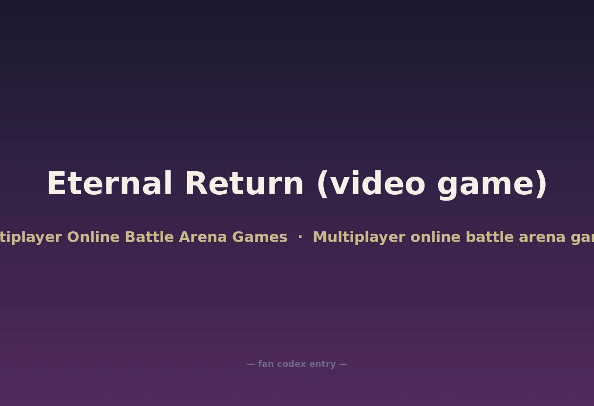 Eternal Return (video game)