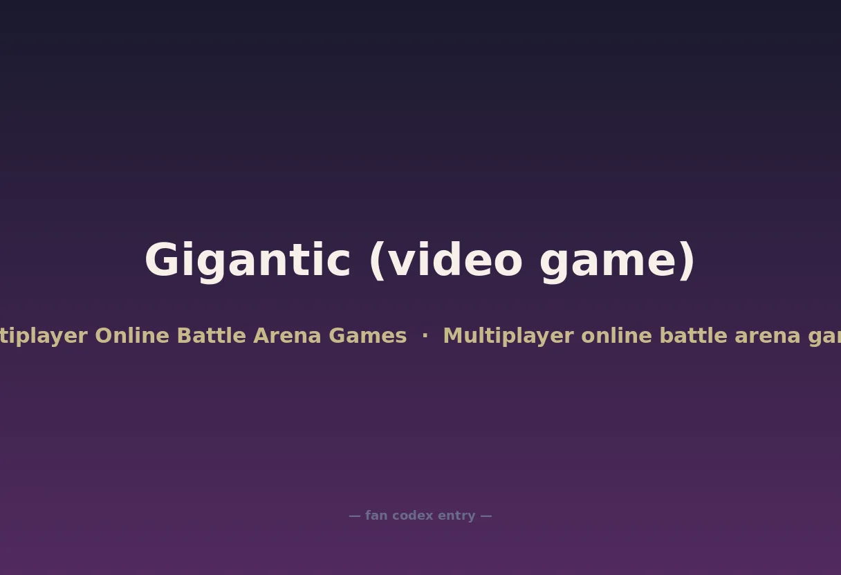 Gigantic (video game)