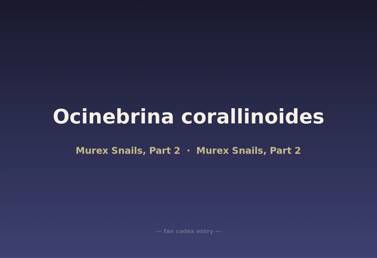 Ocinebrina corallinoides