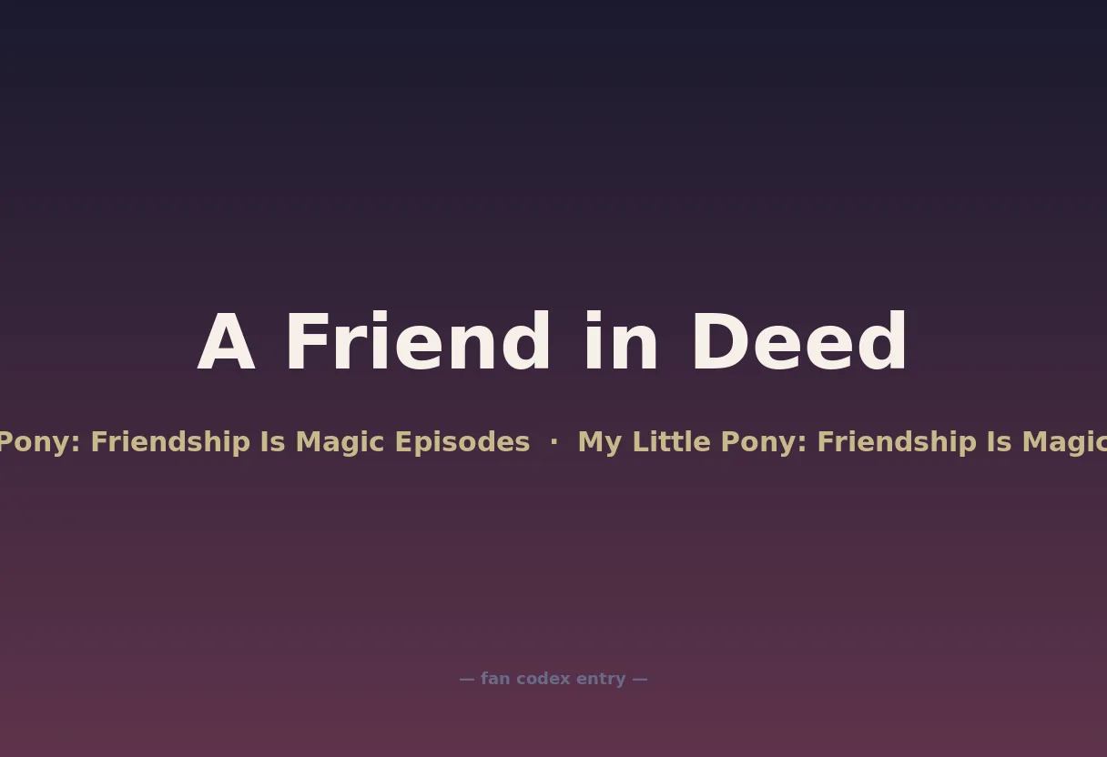 A Friend in Deed