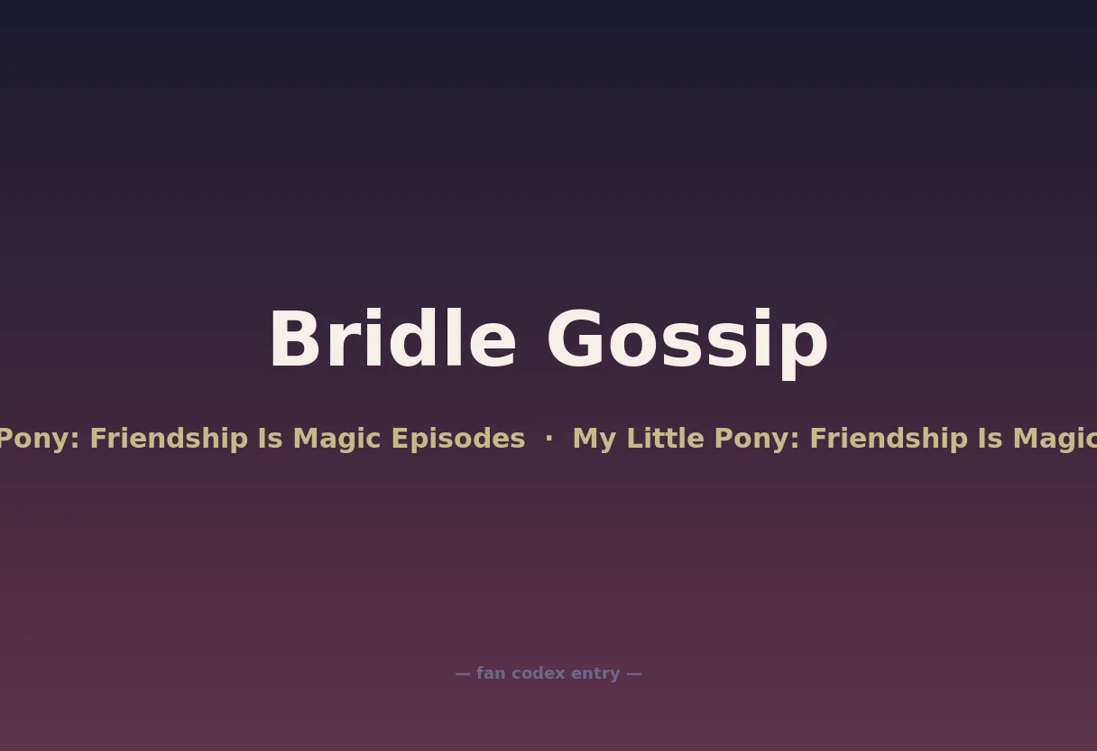 Bridle Gossip