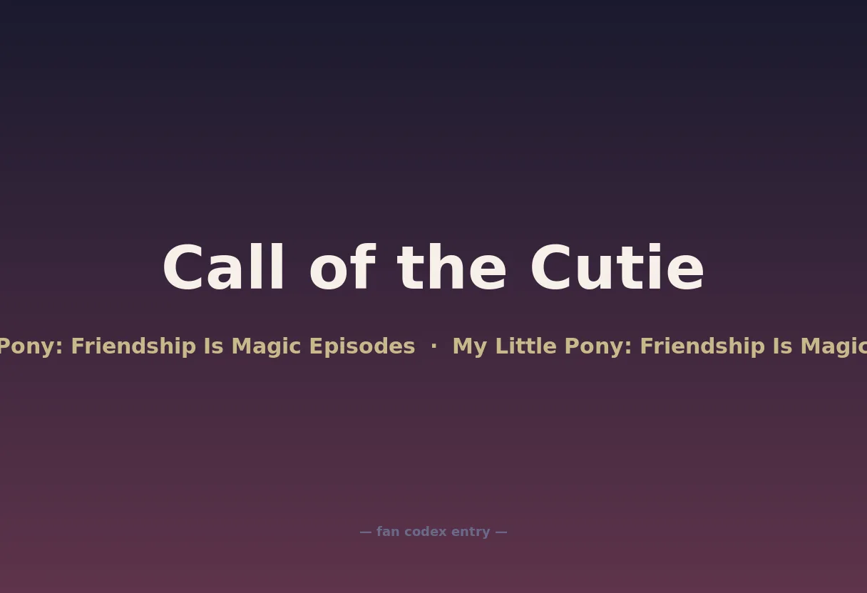 Call of the Cutie