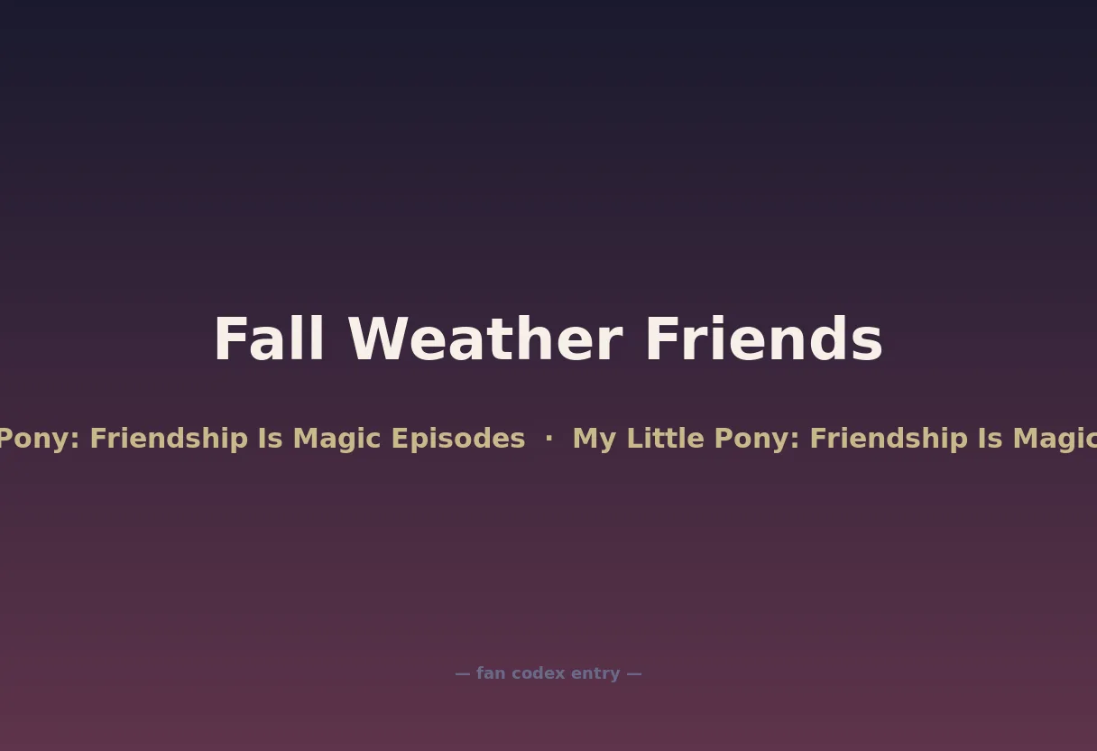 Fall Weather Friends