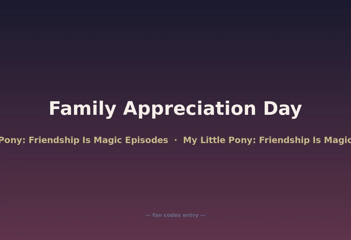 Family Appreciation Day