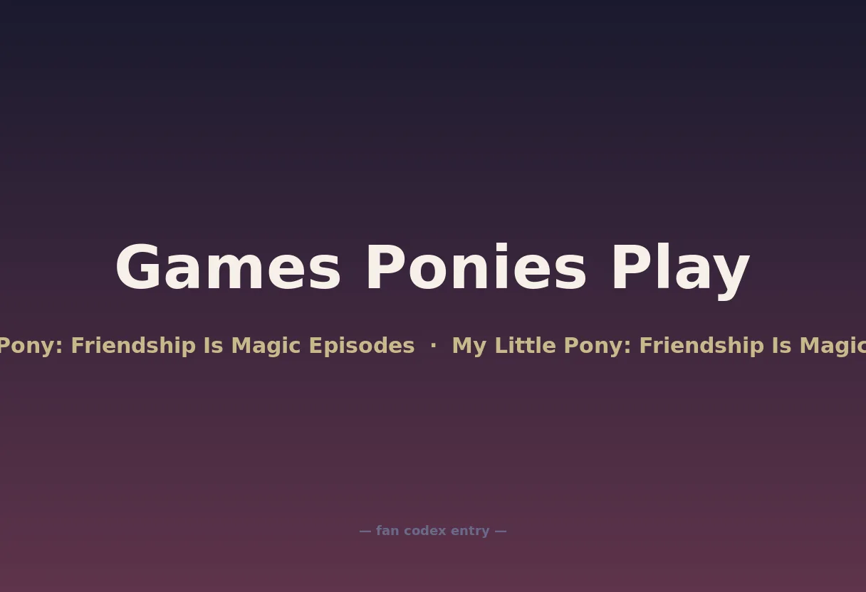 Games Ponies Play